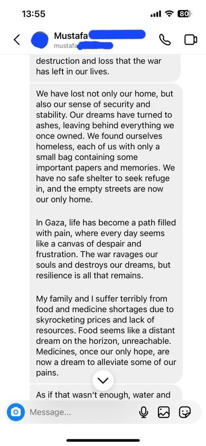 Mustafa, Gazzeden mektup yazdı: Savaş ruhlarımızı parçalıyor, hayallerimizi yok ediyor