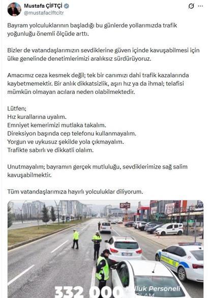 Bakan Çiftçiden sürücülere uyarı: Kurallara uyalım