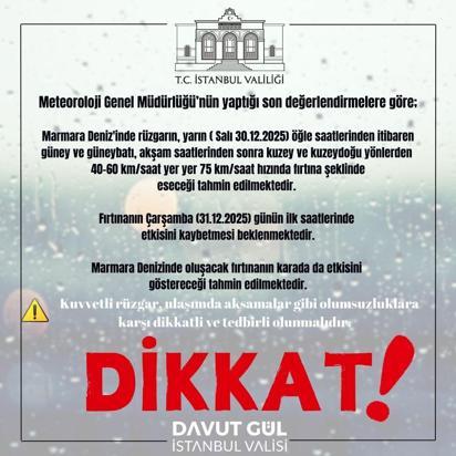 İstanbul Valiliğinden fırtına uyarısı