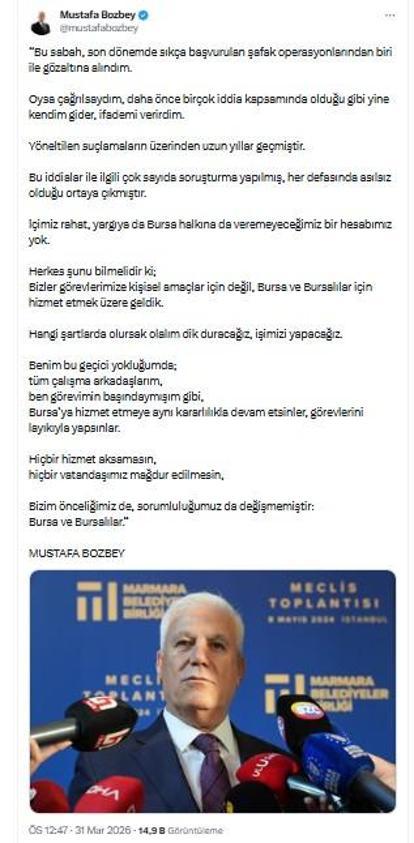 Bursa Büyükşehir Belediye Başkanı Mustafa Bozbey gözaltına alındı