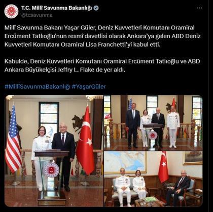 Bakan Güler, ABD Deniz Kuvvetleri Komutanı Oramiral Franchetti ile görüştü