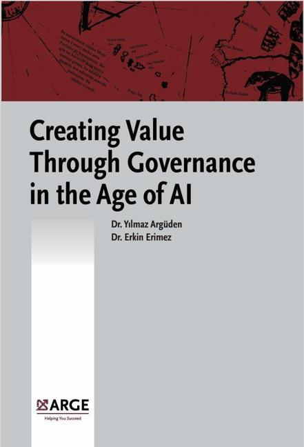 Creating Value Through Governance in the Age of Artificial Intelligence book published