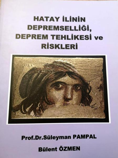 Hataydaki deprem tehlikesi ve önlemler, 13 yıl önce yazılan kitapta