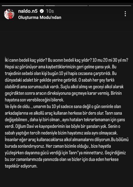 Naldo’dan oğlu ve kayınpederinin ölümünden 10 yıl hapis alan alkollü sürücüye: Tanrı sana değişebilmen için şans verdi