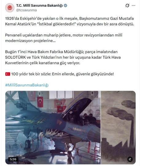 MSBden Eskişehirdeki 1inci Hava Bakım Fabrikasının 100üncü yılına ilişkin paylaşım