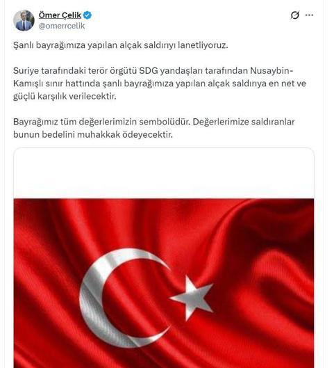 AK Partili Çelik: Bayrağımıza yapılan alçak saldırıya en net ve güçlü karşılık verilecek