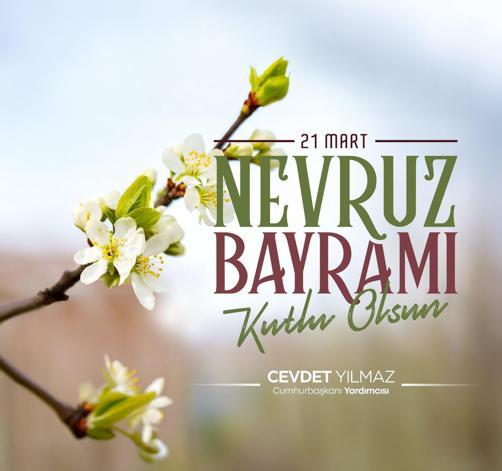 Cumhurbaşkanı Yardımcısı Yılmazdan Nevruz Bayramı mesajı