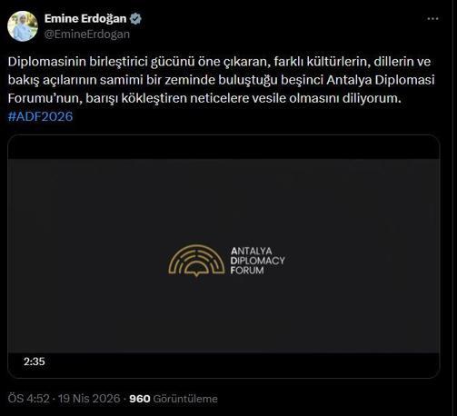Emine Erdoğandan 5inci Antalya Diplomasi Forumuna ilişkin paylaşım