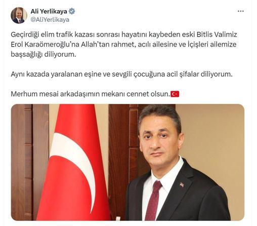 Kazada yaralanan eski Bitlis Valisi Karaömeroğlu, yaşam mücadelesini kaybetti