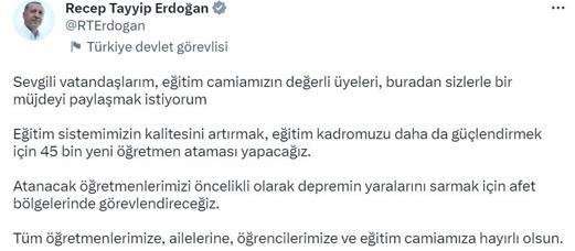 Cumhurbaşkanı Erdoğan: 45 bin yeni öğretmen ataması yapacağız