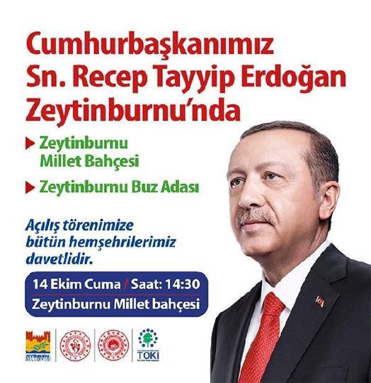 Cumhurbaşkanı Erdoğan, Zeytinburnunda millet bahçesi ve buz pisti açılışı yapacak