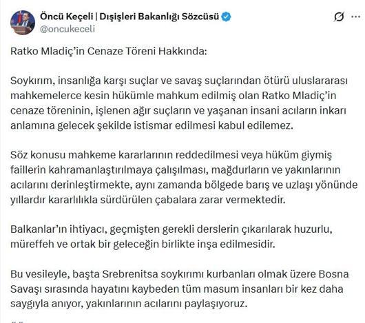 Dışişleri Sözcüsü Keçeliden Mladiç için askeri tören düzenlenmesine tepki