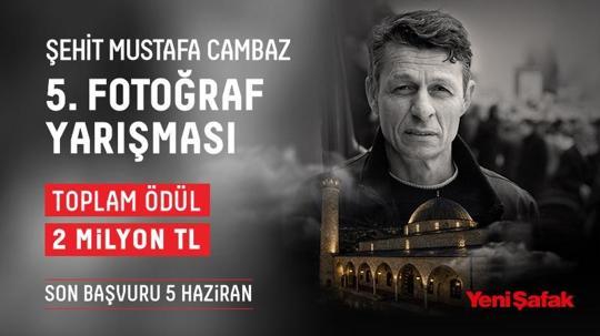 Şehit Mustafa Cambaz 5'inci Fotoğraf Yarışması’nın başvuruları başladı