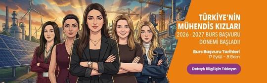 Global Engineer Girls Türkiye programı yeni dönem katılımcılarını bekliyor