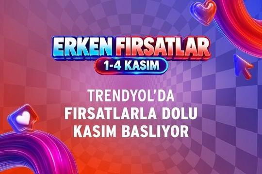 Trendyol’da, kasım kampanyaları başlıyor
