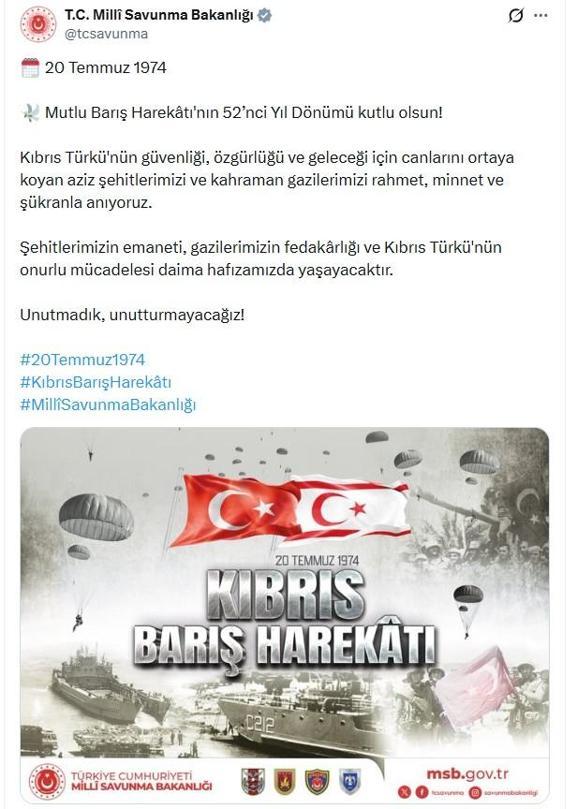 MSBden, Kıbrıs Barış Harekatının 52nci yıl dönümü paylaşımı