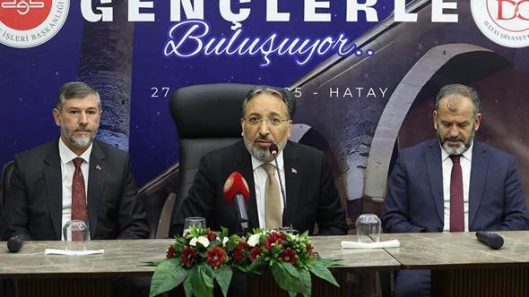 Diyanet İşleri Başkanı Arpaguş, Hatay’da gençlerle buluştu