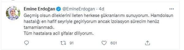 Emine Erdoğan: Hastalığı en hafif seyriyle geçiriyorum