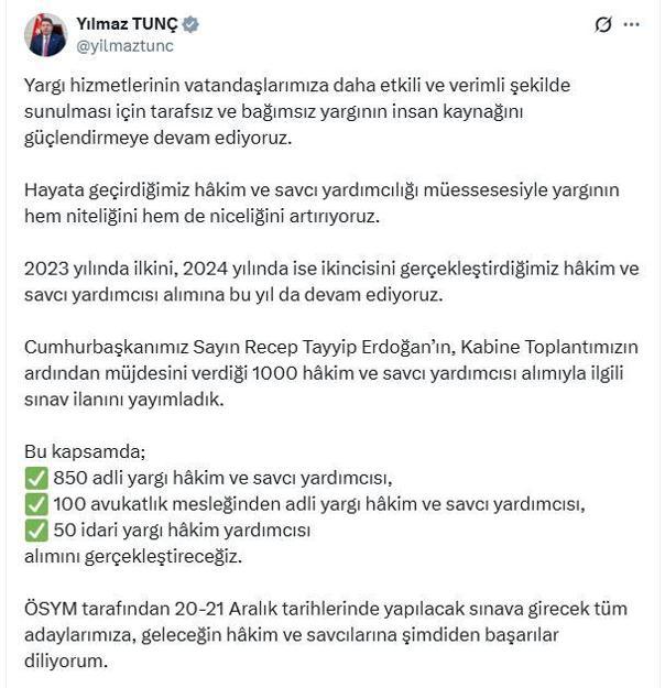 Bakan Tunç: Bin hakim ve savcı yardımcısı alımıyla ilgili sınav ilanını yayımladık