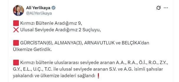 Kırmızı bültenle ve ulusal seviyede aranan 11 suçlu Türkiyeye getirildi