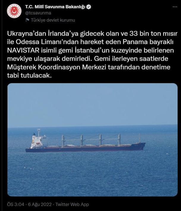 MSB: Ukrayna’dan İrlanda’ya gidecek gemi İstanbula ulaştı