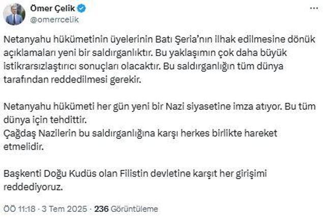 AK Partili Çelik: Batı Şerianın ilhakı açıklamaları yeni bir saldırganlıktır