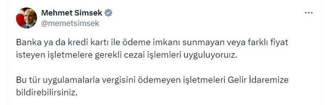 Bakan Şimşek: Kartla ödeme imkanı sunmayan işletmelere ceza uyguluyoruz