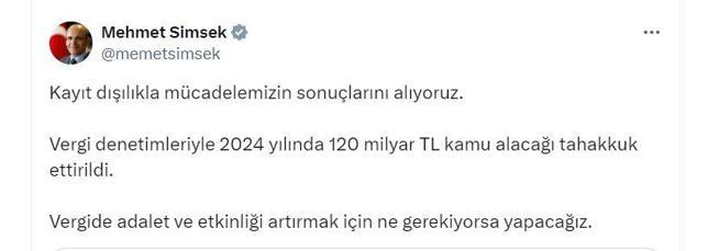 Bakan Şimşek: Vergi denetimleriyle 120 milyar TL kamu alacağı tahakkuk ettirildi