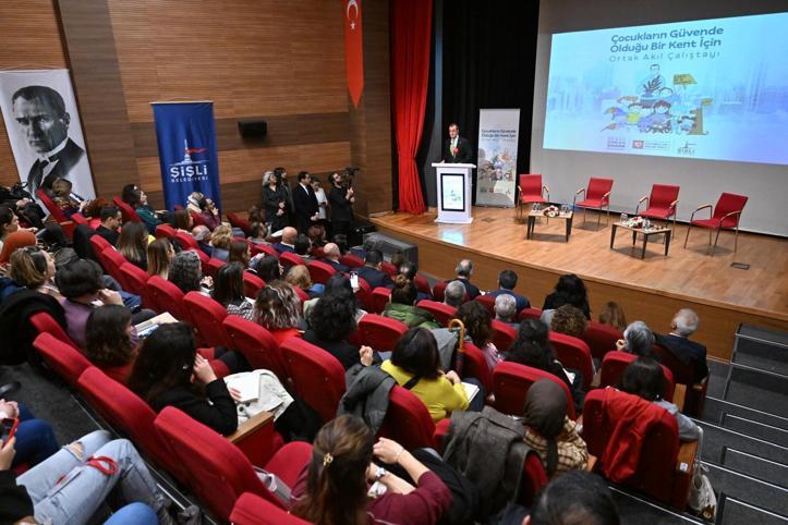 Şişli’de çocukların güvenliği için ortak akıl çalıştayı yapıldı