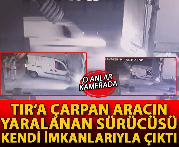 TIR’a çarpan aracın yaralanan sürücüsü kendi imkanlarıyla çıktı; o anlar kamerada
