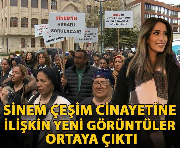 Sinem Çeşim cinayetine ilişkin yeni görüntüler ortaya çıktı