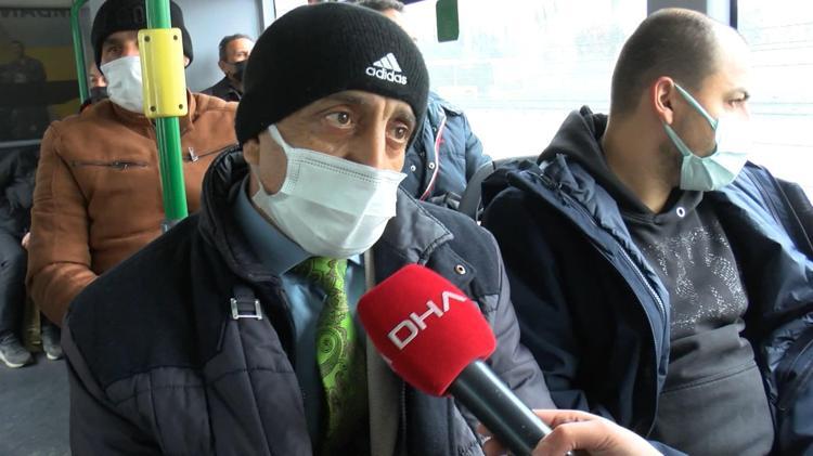 OTOBÜSTE MASKE TAKMAYANLAR VAR