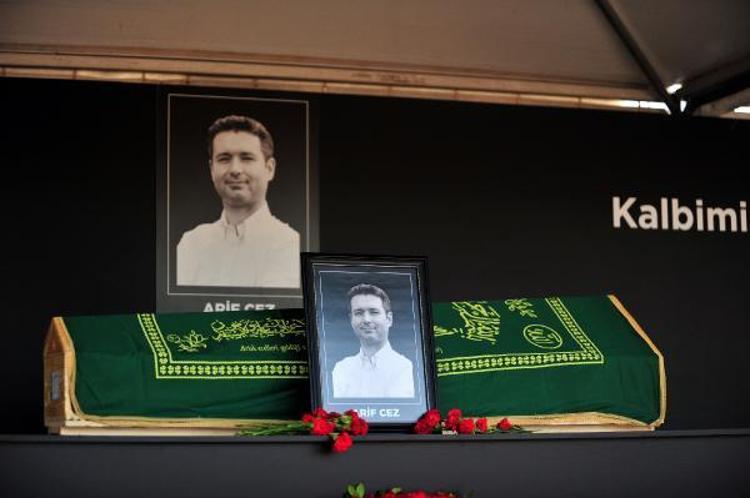 ARİF CEZ, SON YOLCULUĞUNA UĞURLANDI