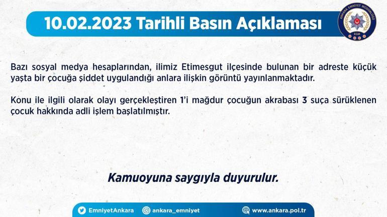 Bakanlık ve Ankara Emniyet Müdürlüğünden, çocuğa şiddet görüntülerine ilişkin açıklama