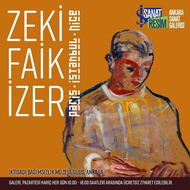 Zeki Faik İzerin Paris, İstanbul, Nice sergisi Ankarada açıldı