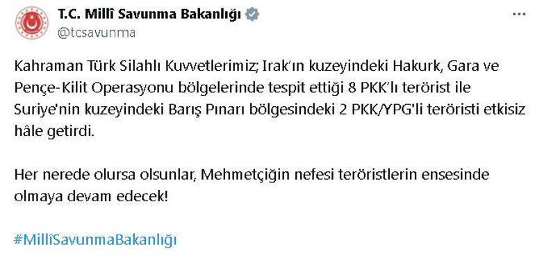 MSB: Irak ve Suriyenin kuzeyinde 10 terörist etkisiz hale getirildi