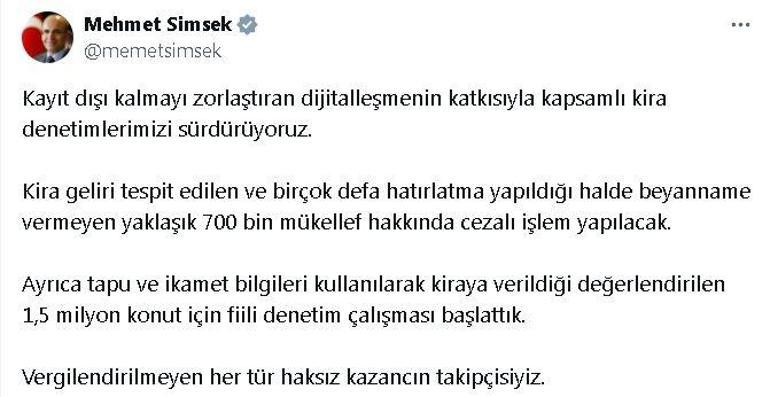 Bakan Şimşek: Kira beyannamesi vermeyen 700 bin mükellefe cezalı işlem yapılacak