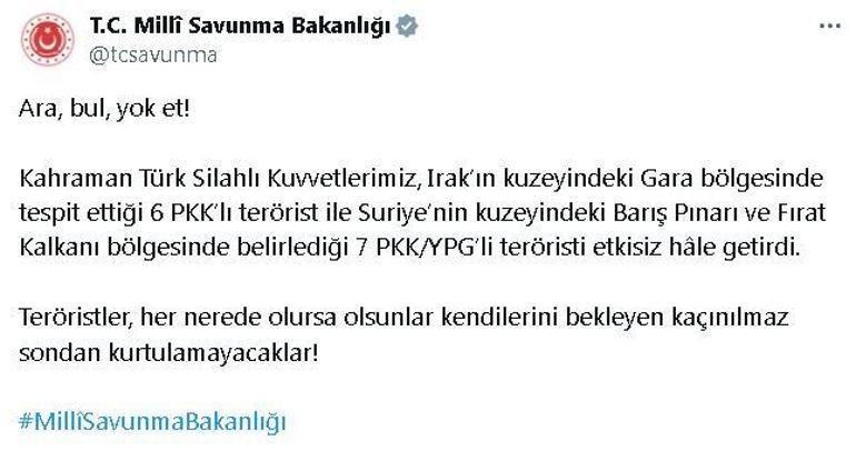 MSB: Irak ve Suriyenin kuzeyinde 13 terörist etkisiz hale getirildi
