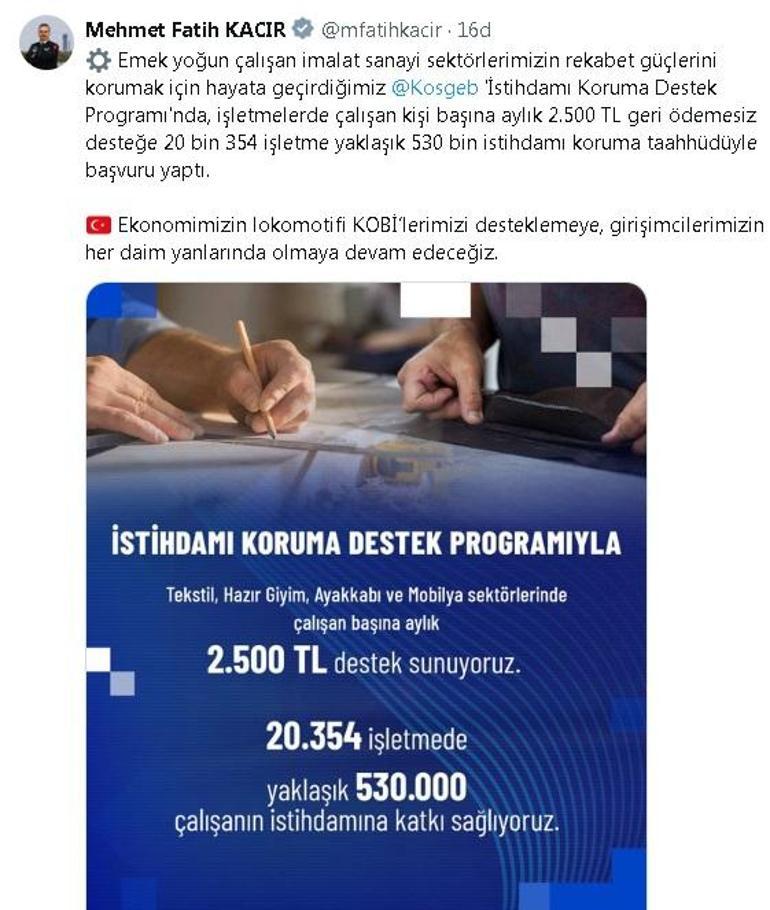 Bakan Kacır: 20 bin 354 işletmenin yaklaşık 530 bin istihdamı koruma altına alındı