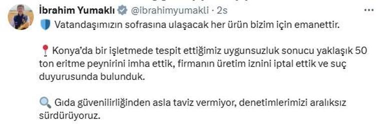 Bakan Yumaklı: 50 ton eritme peynirini imha ettik