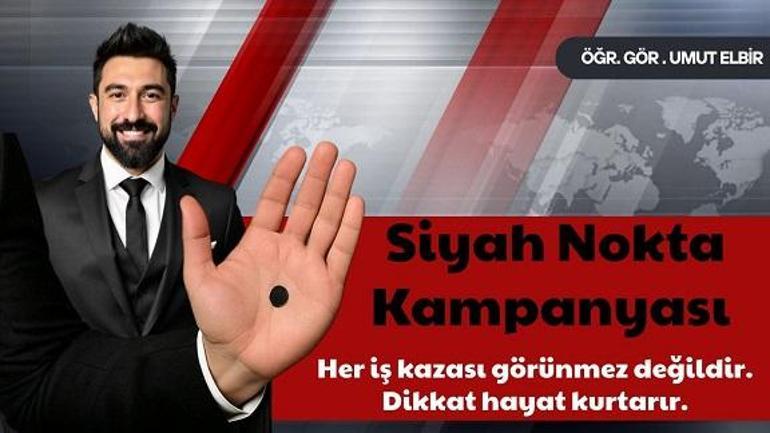 Dünya İş Sağlığı ve Güvenliği Günü’ne özel ‘Siyah Nokta Kampanyası’