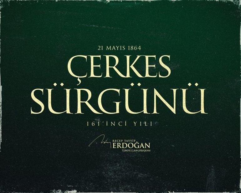 Cumhurbaşkanı Erdoğandan Çerkes Sürgünü paylaşımı