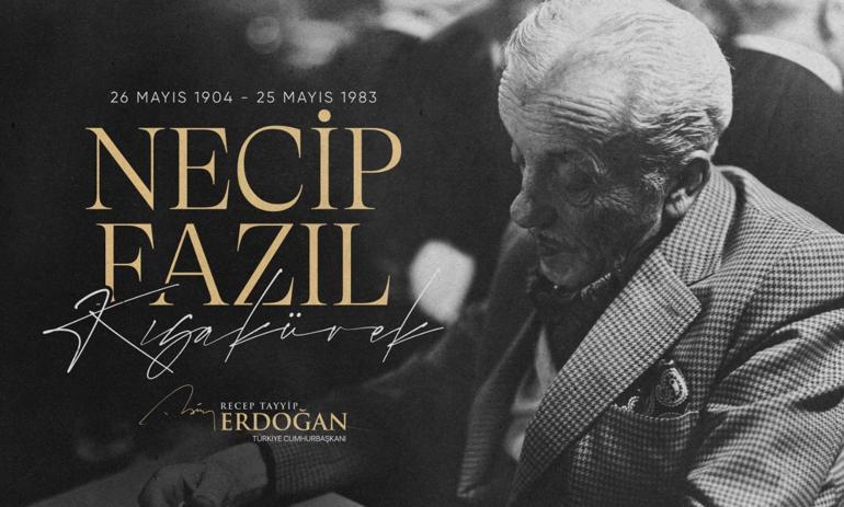 Cumhurbaşkanı Erdoğandan Necip Fazıl Kısakürek paylaşımı