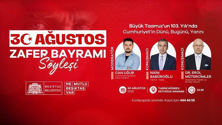 Beşiktaş’ta 30 Ağustos Zaferi’nin 103üncü yılı coşkuyla kutlanacak