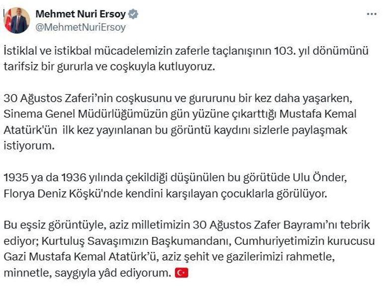 Bakan Ersoy, Atatürkün ilk kez yayınlanan görüntüsünü paylaştı