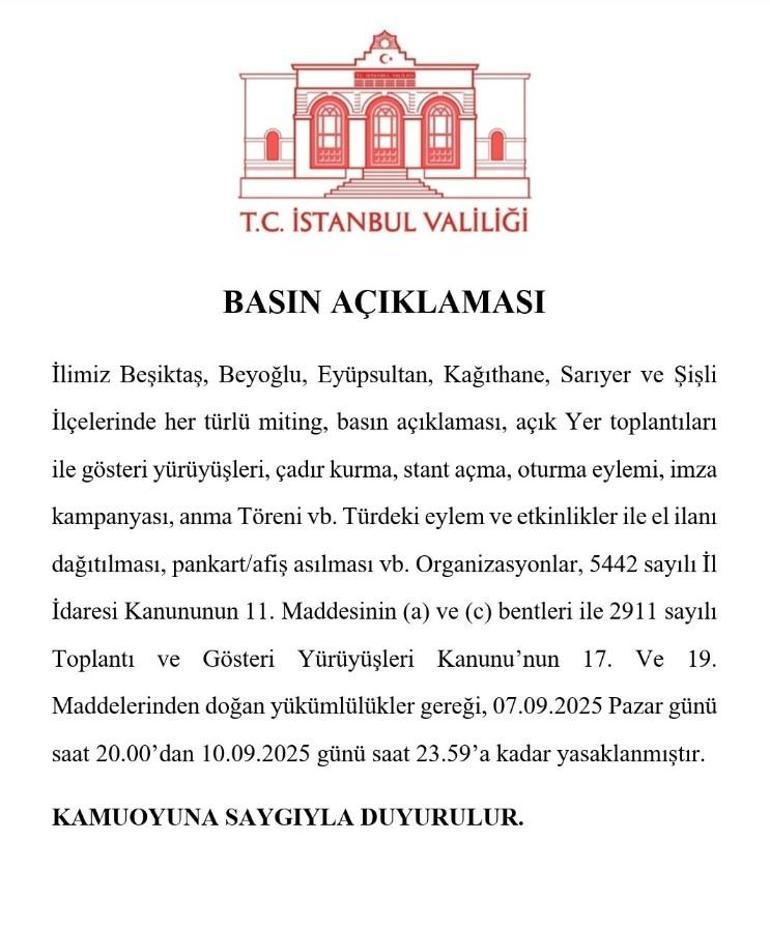 İstanbulun 6 ilçesinde 11 Eylüle kadar toplantı ve gösteri yürüyüşleri yasaklandı