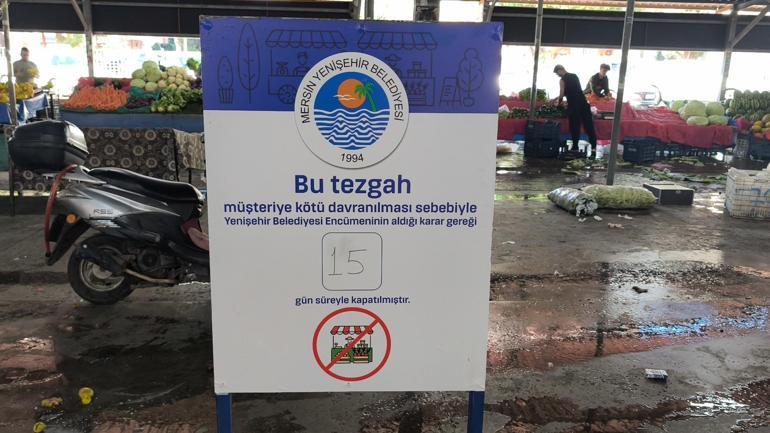 Müşteriye kötü muamelede bulunan pazarcıya tezgah kapatma cezası