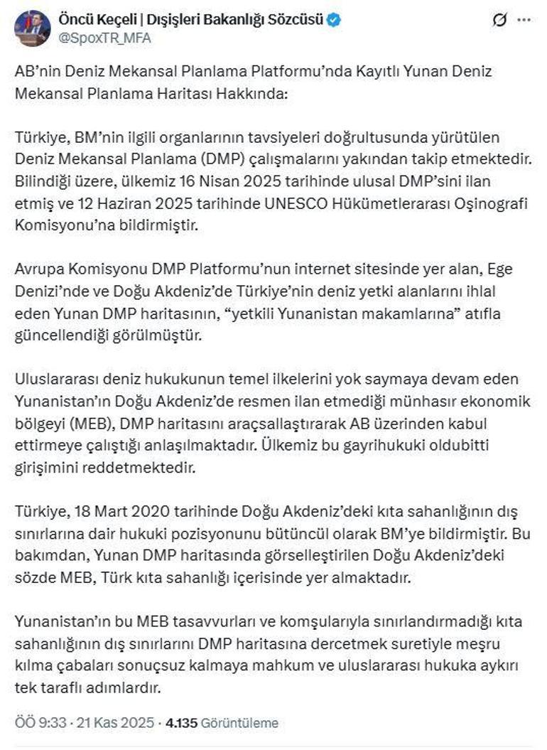 Dışişleri: Yunanistanın gayrihukuki oldubitti girişimini reddediyoruz