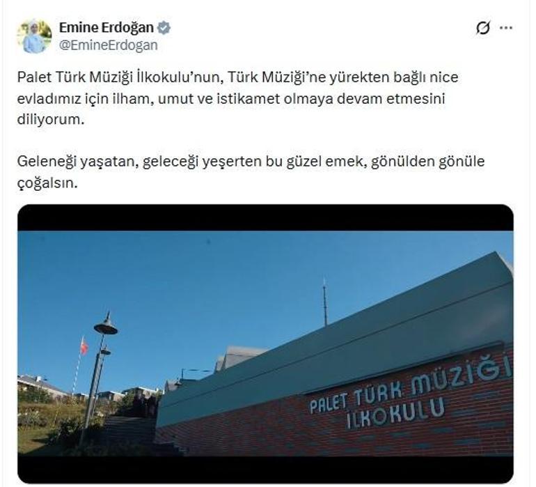 Emine Erdoğandan Palet Türk Müziği İlkokuluna ilişkin paylaşım