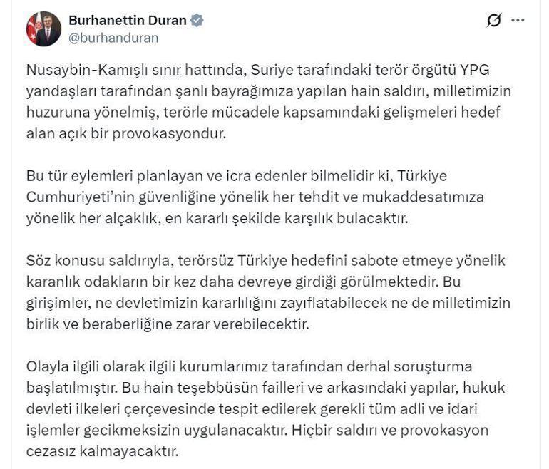 İletişim Başkanı Duran: Hiçbir saldırı ve provokasyon cezasız kalmayacak